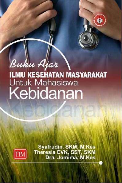Buku Ajar Ilmu Kesehatan Masyarakat Untuk Mahasiswa